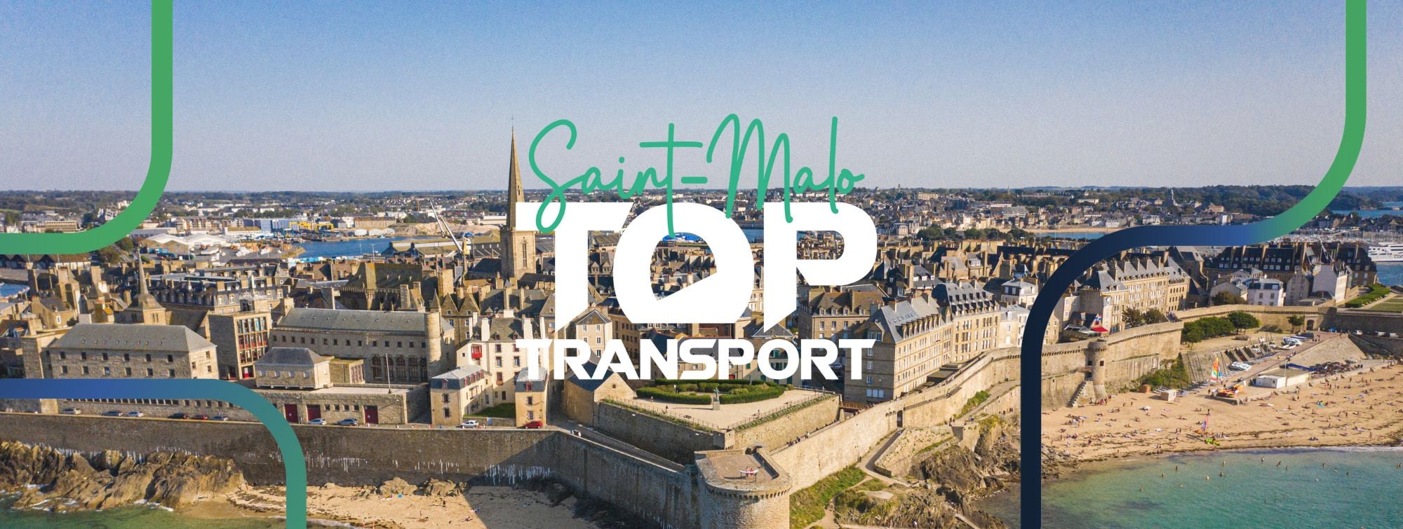 Saint-Malo view with Top Transport's logo
